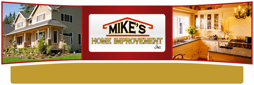 Mikes Home Improvement